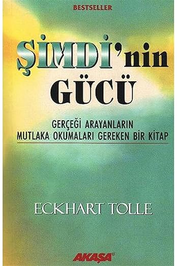 Şimdinin Gücü - Eckhart Tolle
